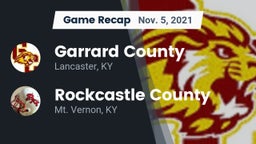 Recap: Garrard County  vs. Rockcastle County  2021