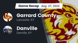 Recap: Garrard County  vs. Danville  2022