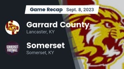 Recap: Garrard County  vs. Somerset  2023