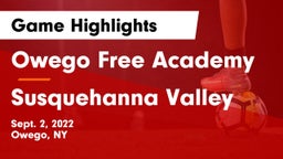 Owego Free Academy  vs Susquehanna Valley  Game Highlights - Sept. 2, 2022
