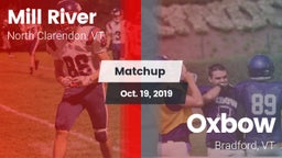 Matchup: Mill River vs. Oxbow  2019