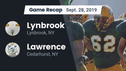 Recap: Lynbrook  vs. Lawrence  2019