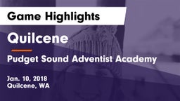 Quilcene  vs Pudget Sound Adventist Academy Game Highlights - Jan. 10, 2018