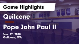 Quilcene  vs Pope John Paul II Game Highlights - Jan. 12, 2018