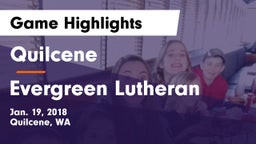 Quilcene  vs Evergreen Lutheran Game Highlights - Jan. 19, 2018