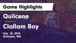 Quilcene  vs Clallam Bay Game Highlights - Feb. 10, 2018