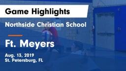 Northside Christian School vs Ft. Meyers Game Highlights - Aug. 13, 2019