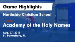 Northside Christian School vs Academy of the Holy Names Game Highlights - Aug. 27, 2019