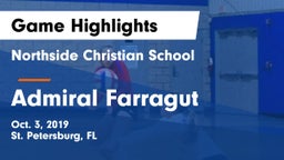 Northside Christian School vs Admiral Farragut Game Highlights - Oct. 3, 2019