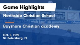 Northside Christian School vs Bayshore Christian academy Game Highlights - Oct. 8, 2020