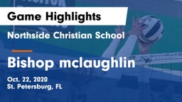 Northside Christian School vs Bishop mclaughlin Game Highlights - Oct. 22, 2020