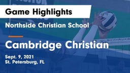 Northside Christian School vs Cambridge Christian  Game Highlights - Sept. 9, 2021