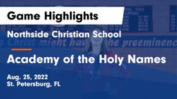 Northside Christian School vs Academy of the Holy Names Game Highlights - Aug. 25, 2022