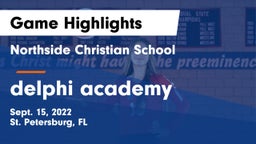 Northside Christian School vs delphi academy Game Highlights - Sept. 15, 2022