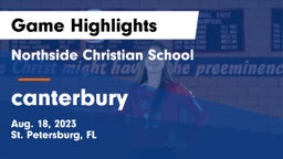 Northside Christian School vs canterbury Game Highlights - Aug. 18, 2023