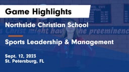 Northside Christian School vs Sports Leadership & Management Game Highlights - Sept. 12, 2023