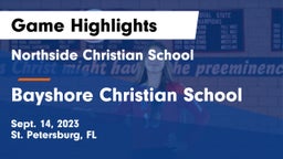 Northside Christian School vs Bayshore Christian School Game Highlights - Sept. 14, 2023