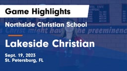 Northside Christian School vs Lakeside Christian Game Highlights - Sept. 19, 2023