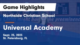 Northside Christian School vs Universal Academy Game Highlights - Sept. 25, 2023