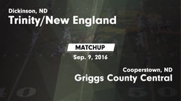 Matchup: Trinity/New England vs. Griggs County Central  2016