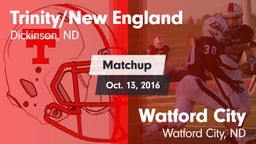 Matchup: Trinity/New England vs. Watford City  2016