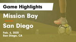 Mission Bay  vs San Diego  Game Highlights - Feb. 6, 2020