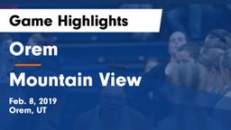 Orem  vs Mountain View  Game Highlights - Feb. 8, 2019