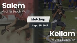 Matchup: Salem vs. Kellam  2017