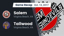 Recap: Salem  vs. Tallwood  2017