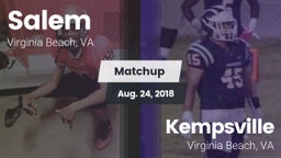 Matchup: Salem vs. Kempsville  2018