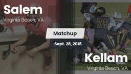 Matchup: Salem vs. Kellam  2018