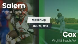 Matchup: Salem vs. Cox  2018