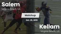 Matchup: Salem vs. Kellam  2019