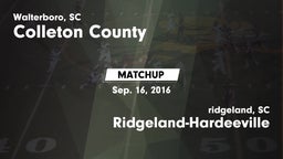 Matchup: Colleton County vs. Ridgeland-Hardeeville 2016