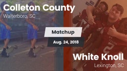 Matchup: Colleton County vs. White Knoll  2018