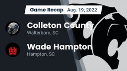 Recap: Colleton County  vs. Wade Hampton  2022