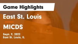East St. Louis  vs MICDS Game Highlights - Sept. 9, 2022