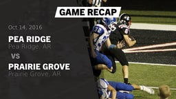 Recap: Pea Ridge  vs. Prairie Grove  2016