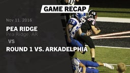 Recap: Pea Ridge  vs. Round 1 vs. Arkadelphia 2016