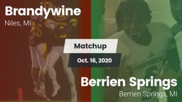 Matchup: Brandywine vs. Berrien Springs  2020