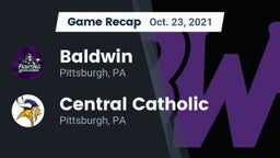 Recap: Baldwin  vs. Central Catholic  2021