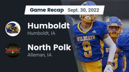 Recap: Humboldt  vs. North Polk  2022