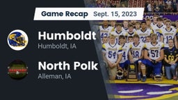 Recap: Humboldt  vs. North Polk  2023