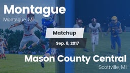 Matchup: Montague  vs. Mason County Central  2017