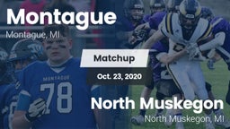 Matchup: Montague  vs. North Muskegon  2020