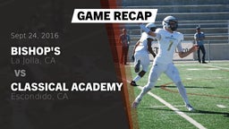 Recap: Bishop's  vs. Classical Academy  2016