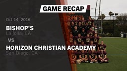 Recap: Bishop's  vs. Horizon Christian Academy 2016