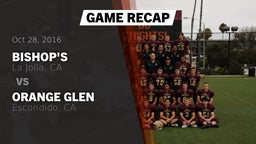 Recap: Bishop's  vs. Orange Glen  2016