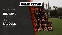 Recap: Bishop's  vs. La Jolla  2016