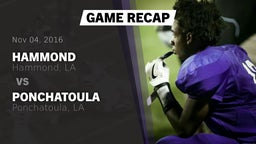 Recap: Hammond  vs. Ponchatoula  2016